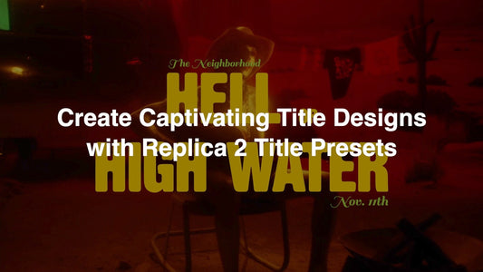 Create Captivating Title Designs with Replica 2 Title Presets