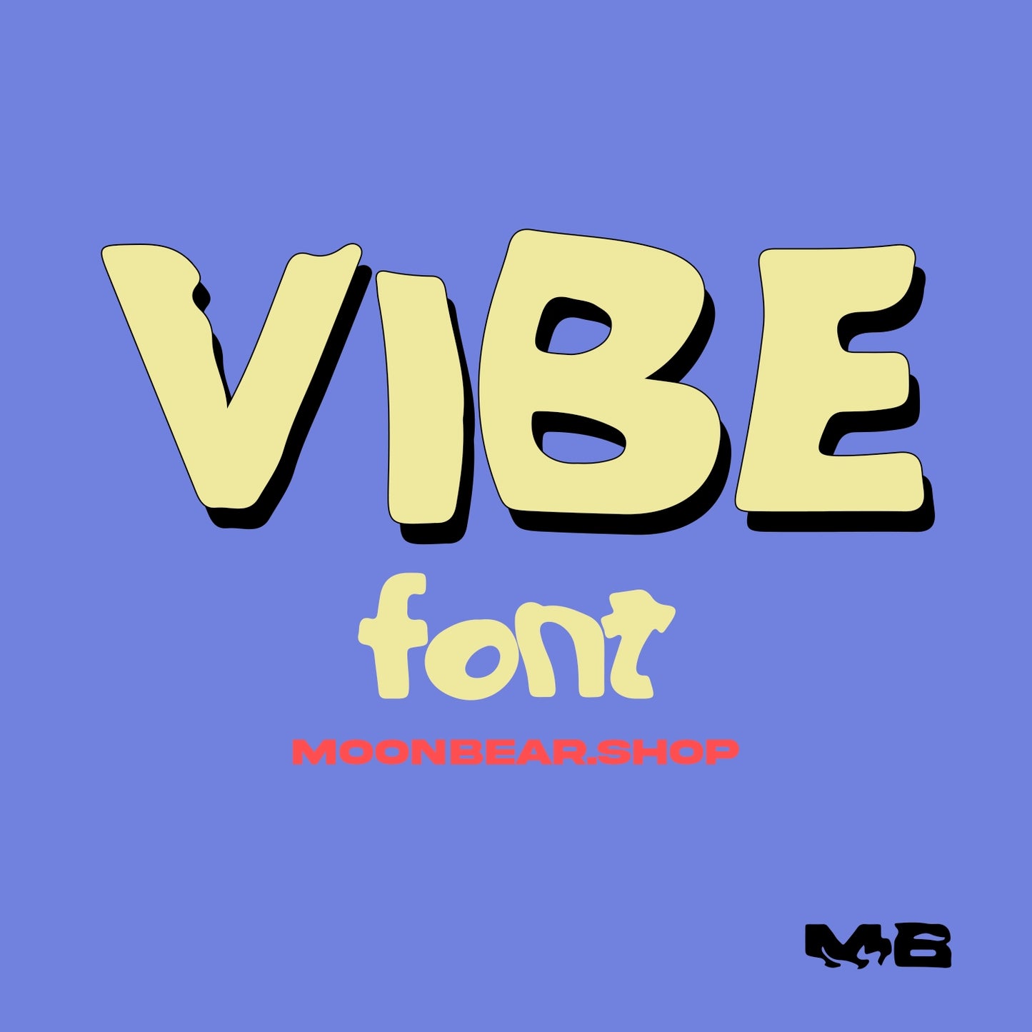 VIBE FONT