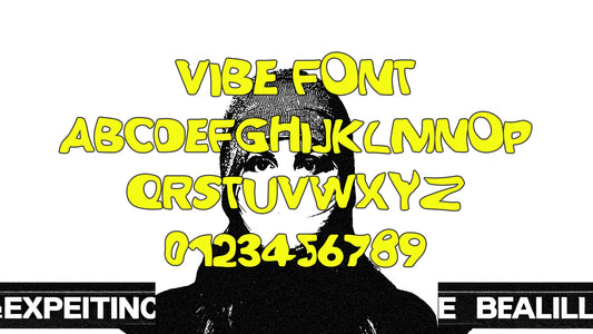 VIBE FONT